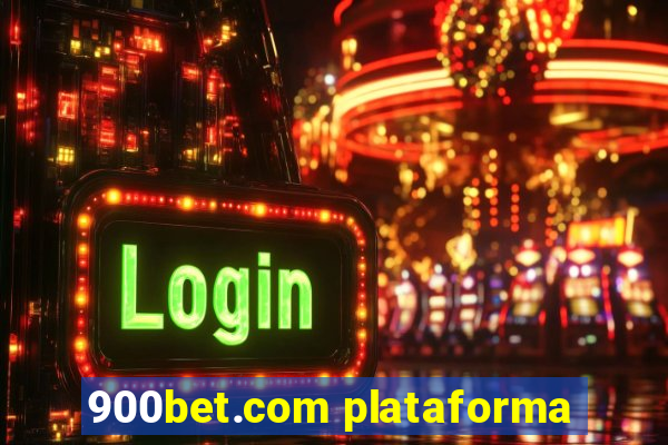 900bet.com plataforma